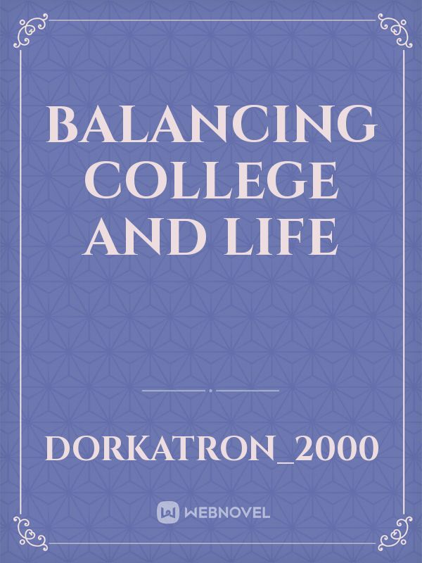 Balancing College and Life Book