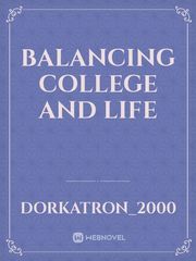 Balancing College and Life Book