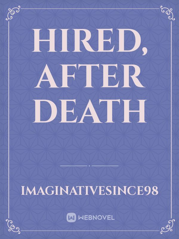 Hired, After Death Book