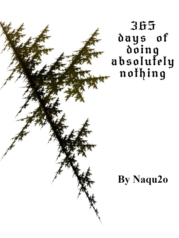 365 days of doing absolutely nothing Book