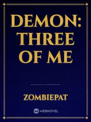 DEMON: Three of me Book