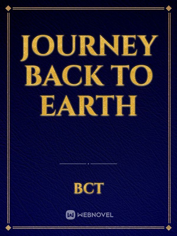 Journey Back To Earth Book