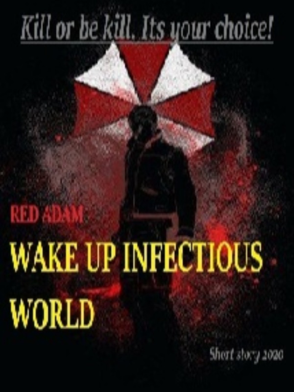 Wake Up Infectious World (Teaser)