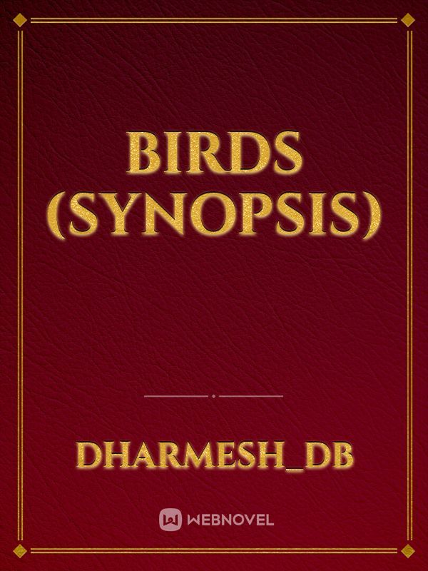birds (synopsis)