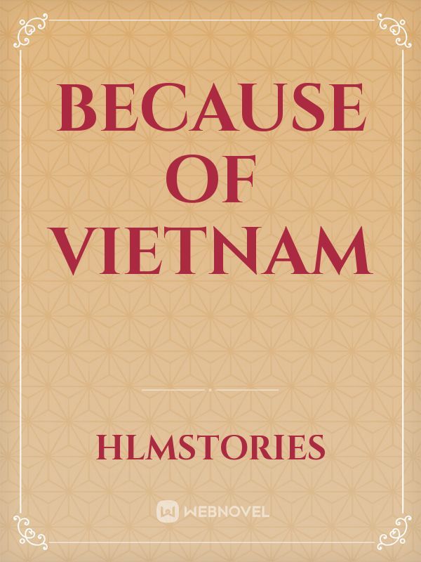 Because of Vietnam Book