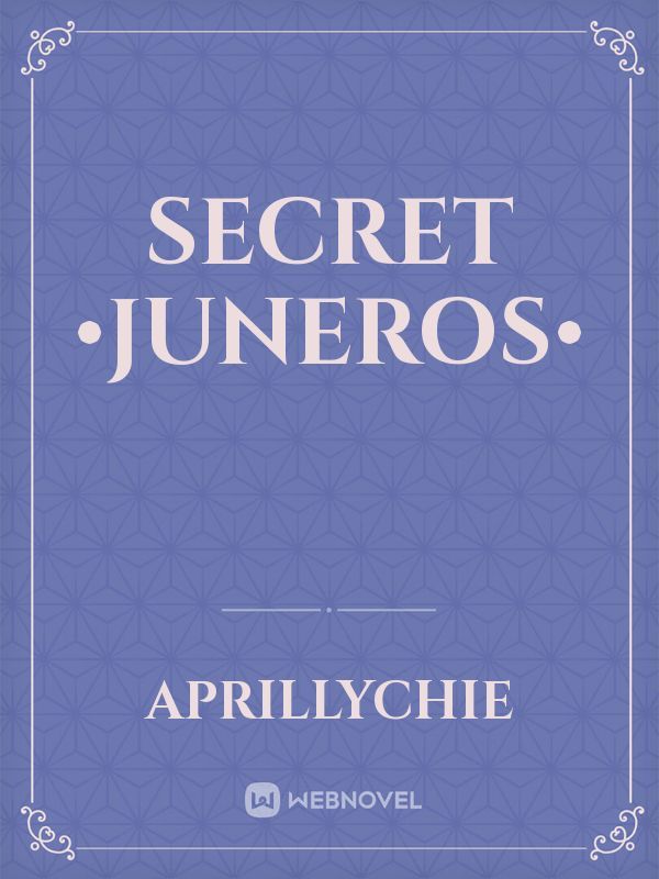 SECRET •JuneRos• Book