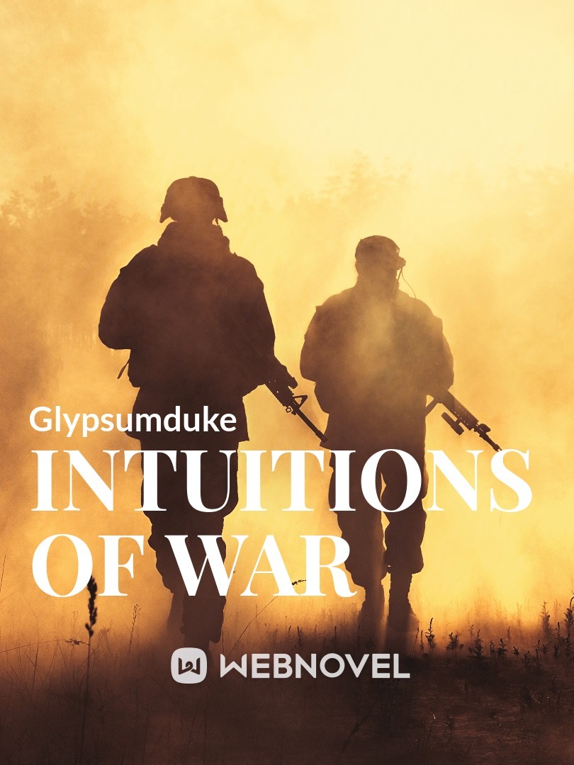 Intuitions of War