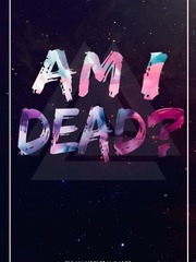 Am I Dead? Book