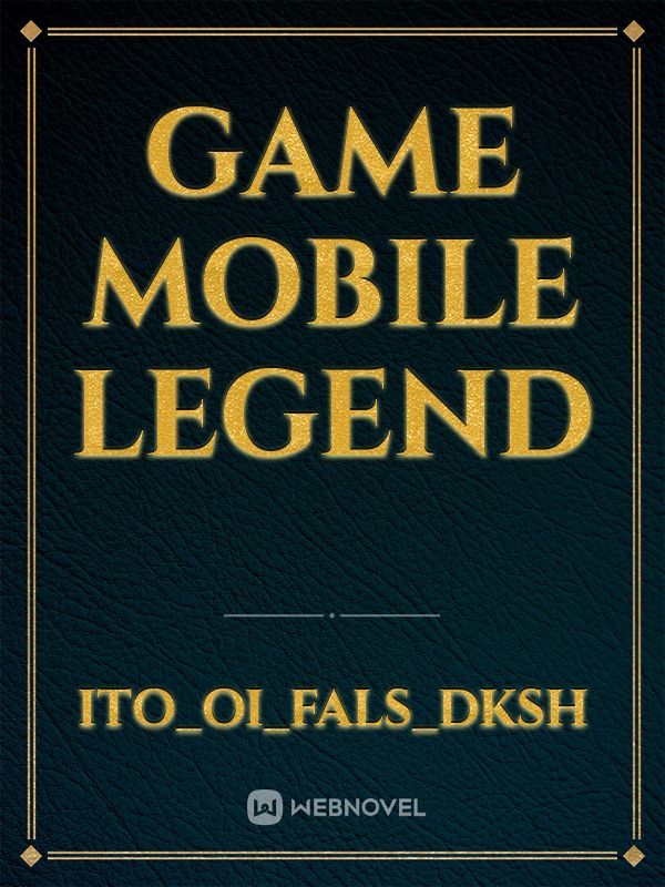 game mobile legend