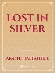 Lost in Silver Book