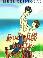 Love Will Keep Us Together Book