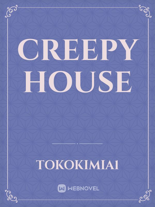 Creepy house Book