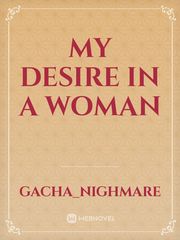 My desire in a woman Book