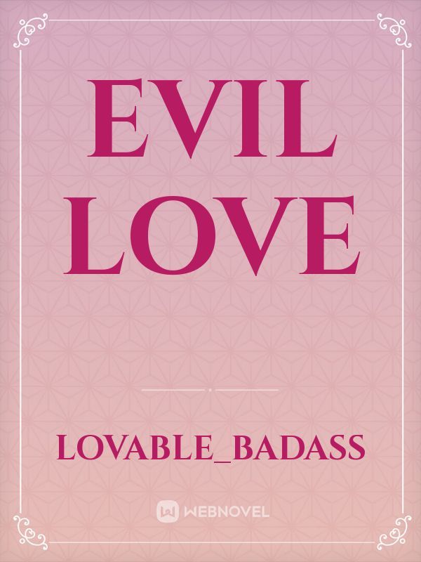 Evil Love Book