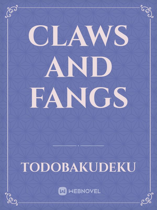 Claws and Fangs Book