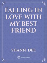 Falling in love with my best friend Book