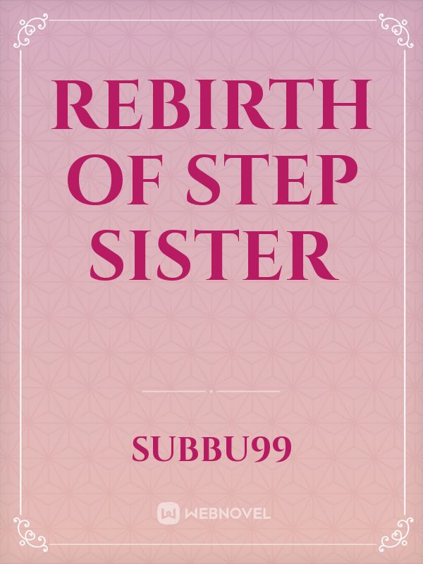 rebirth of step sister Book