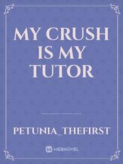 my crush is my tutor Book