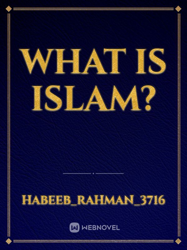 what is islam?