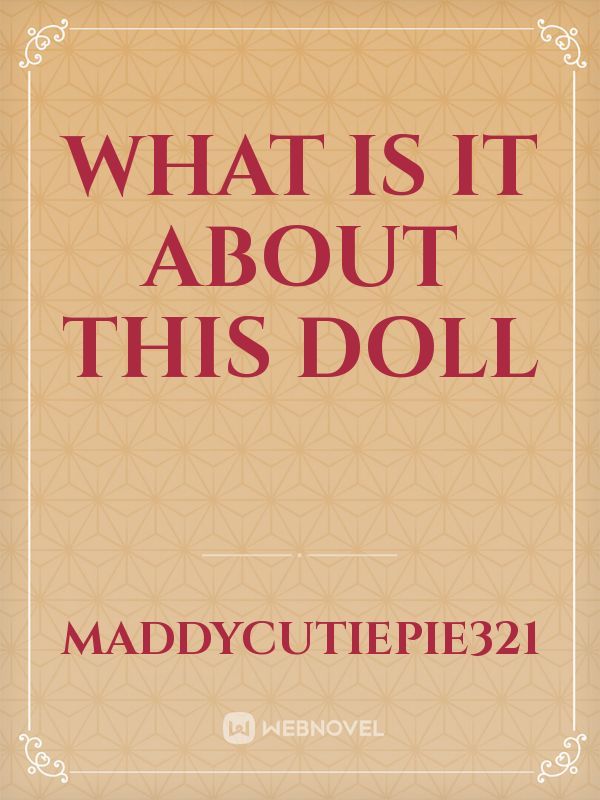 what is it about this doll Book
