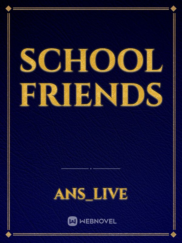 school friends Book