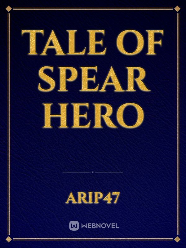 Tale of spear hero