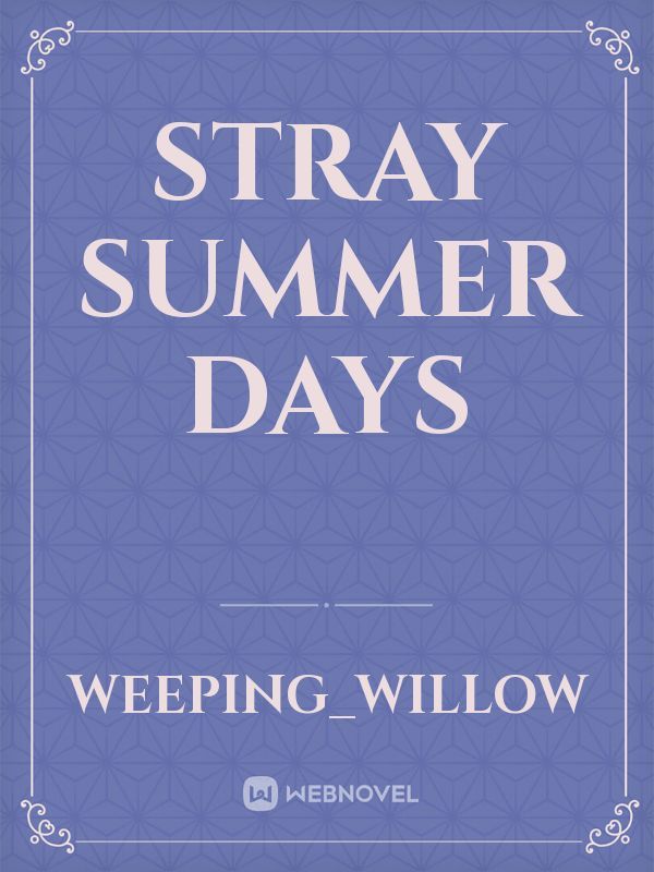 Stray Summer Days Book