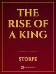 The Rise of A King Book