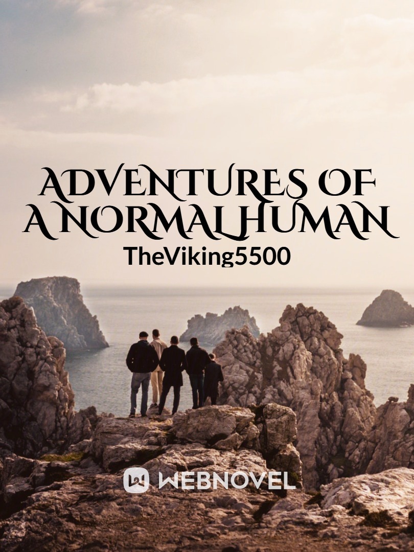 Adventures of a normal human Book