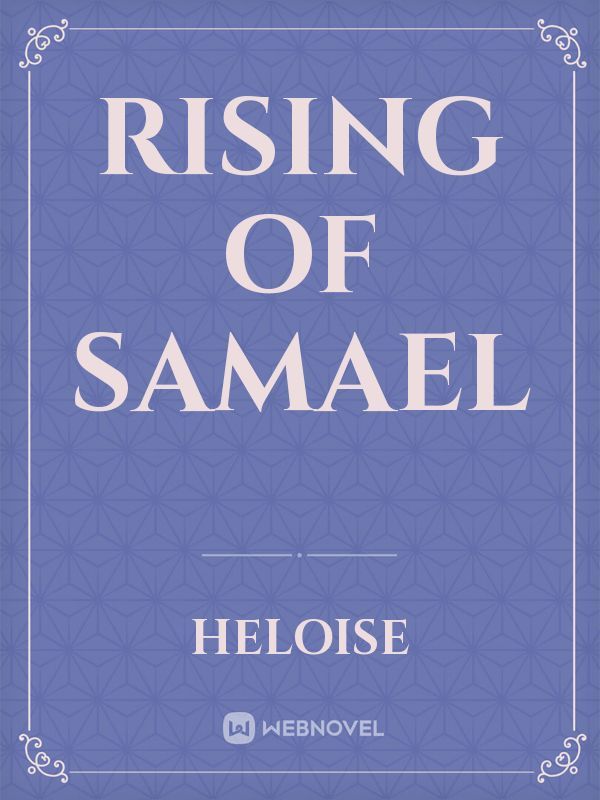 Rising of Samael