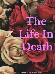 The Life In Death Book