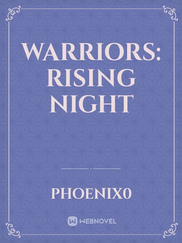 Warriors: Rising Night Book