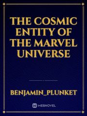 The Cosmic entity of the marvel universe Book