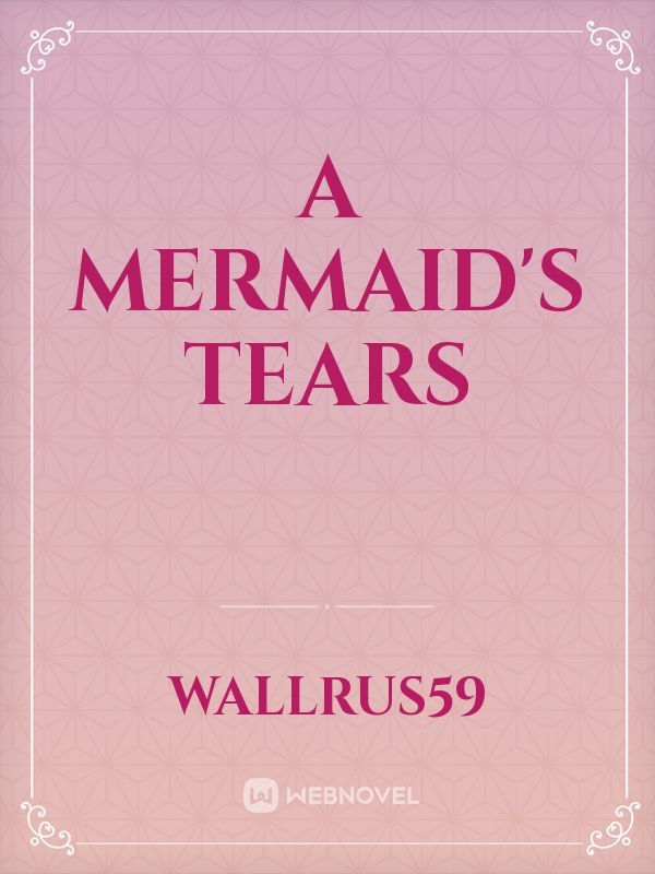 A Mermaid's Tears Book