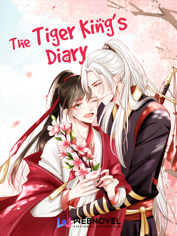 The Tiger King's Diary