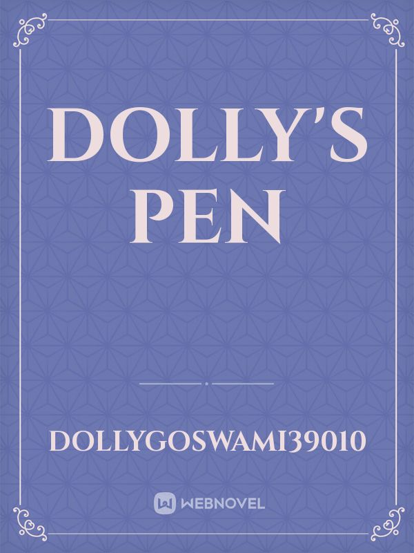 Dolly's pen
