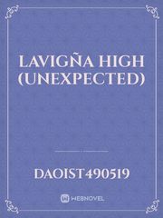 Lavigña High (UNEXPECTED) Book