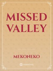 missed valley Book