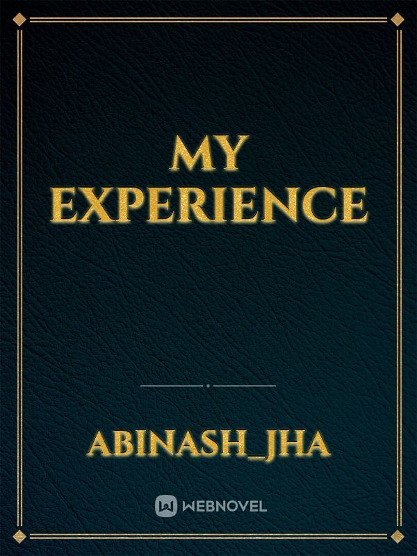 My experience Book