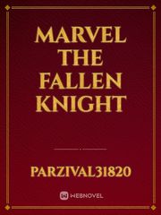 MARVEL The Fallen Knight Book