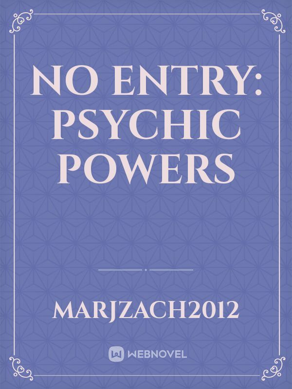 No Entry: Psychic Powers Book