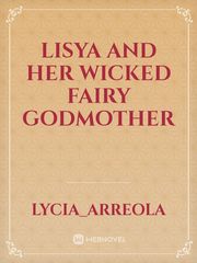 Lisya and her wicked fairy godmother Book