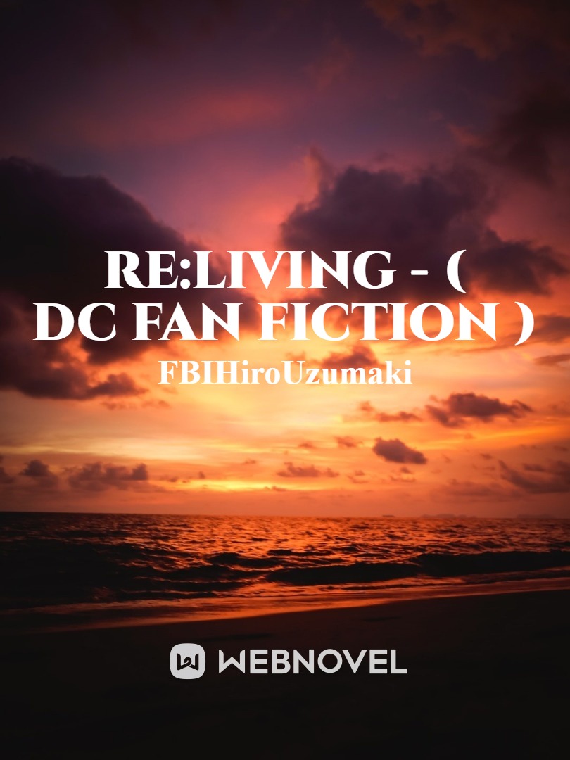 Another Life: DC FanFic