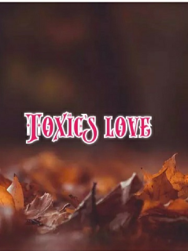 Toxic's Love Book