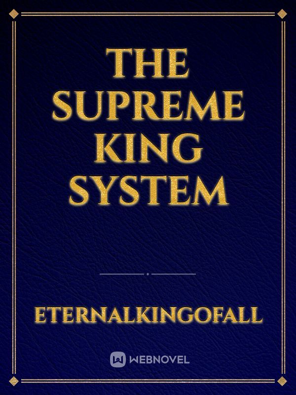 The Supreme King System Book