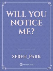 Will you notice me? Book