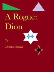A Rogue: Dion Book