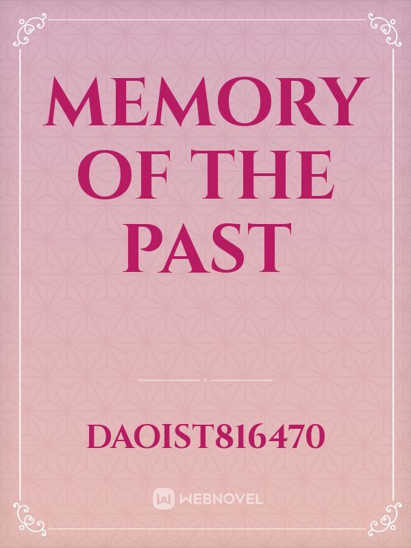 memory of the past
