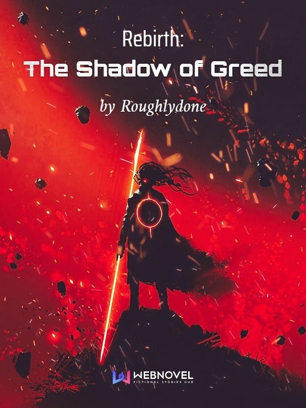 Rebirth: The Shadow of Greed Book