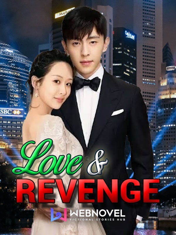 Love and Revenge (Taglish)